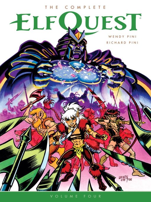 Title details for The Complete Elfquest, Volume 4 by Richard Pini - Available